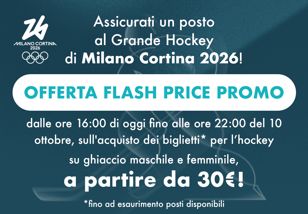 Olimpiadi Invernali Milano-Cortina 2026: la flash promo per l'acquisto dei biglietti dell'hockey maschile e femminile